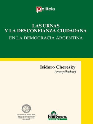 cover image of Las urnas y la desconfianza ciudadana en la democracia argentina